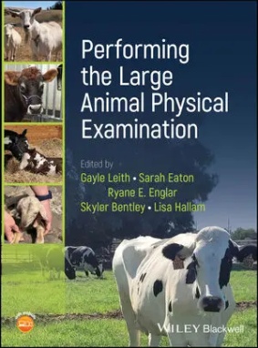表紙 Performing the Large Animal Physical Examination 表紙見本写真