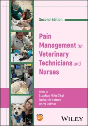 表紙 Pain Management for Veterinary Technicians and Nurses, 2E 表紙見本写真