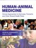 画像  『Human-Animal Medicine Clinical Approaches to Zoonoses, Toxicants, and Other Shared Health Risks』