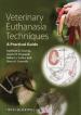 画像  『Veterinary Euthanasia Techniques A Practical Guide』